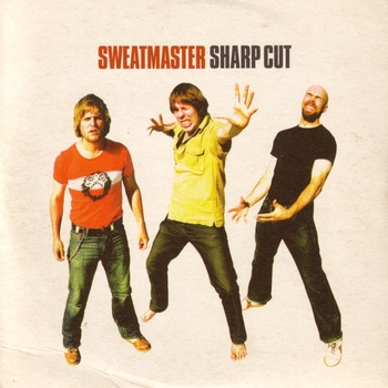 Sweatmaster - Sharp Cut (Explicit)