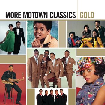 Various Artists - Gold - More Motown Classics