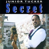 Junior Tucker - Secret Lover