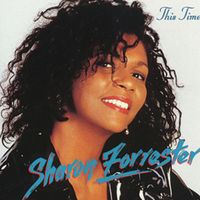 Sharon Forrester - This Time
