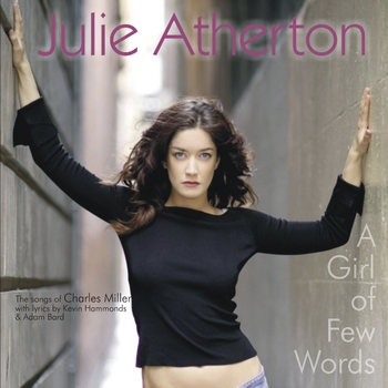 Julie Atherton - A Girl Of Few Words (Remastered)