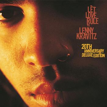 Lenny Kravitz - Let Love Rule: 20th Anniversary Edition (Explicit)