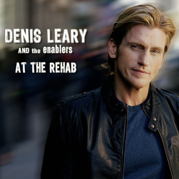 Denis Leary - At The Rehab (Explicit)