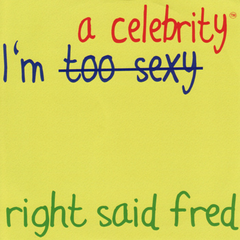 Right Said Fred - I'm a Celebrity - Single