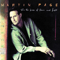 Martin Page - In The House Of Stone And Light