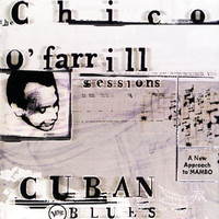 Chico O'Farrill - Cuban Blues