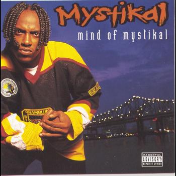 Mystikal - Mind Of Mystikal (Explicit)