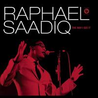 Raphael Saadiq - The Way I See It