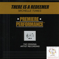Michelle Tumes - Premiere Performance: There Is A Redeemer