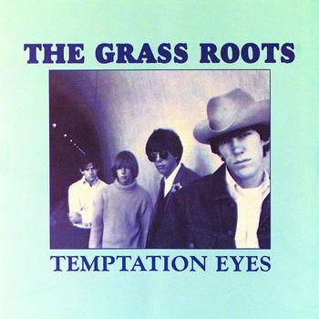 The Grass Roots - Temptation Eyes