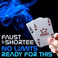 Faust - No Limit / Ready For This