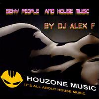 DJ Alex F - Sexy People EP