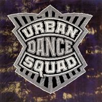 Urban Dance Squad - Mental Floss For The Globe / Hollywood Live 1990