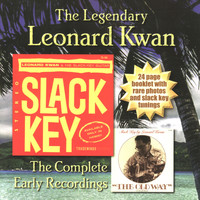 Leonard Kwan - The Legendary Leonard Kwan : The Complete Early Recordings