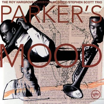 Roy Hargrove - Parker's Mood