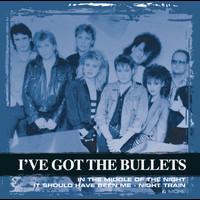 I've Got The Bullets - Collections
