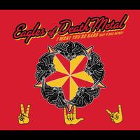 Eagles Of Death Metal - I Want You So Hard (Boy's Bad News)