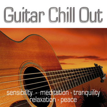 Guitar Chill Out - Guitar Chill Out