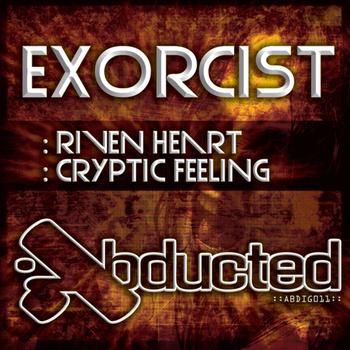 Exorcist - Riven Heart/Cryptic Feeling