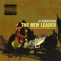 Dj Starscream - The New Leader (Explicit)