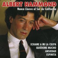 Albert Hammond - Nunca Llueve Al Sur De California