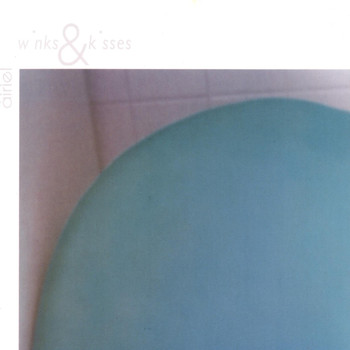 Airiel - Winks & Kisses: Melted