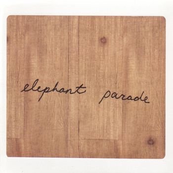Elephant Parade - Bedroom Recordings