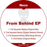 Ness - From Behind