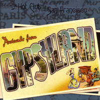 The Hot Club Of San Francisco - Postcards From Gypsyland
