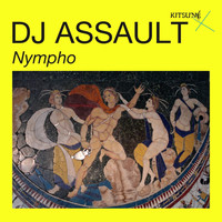DJ Assault - Nympho