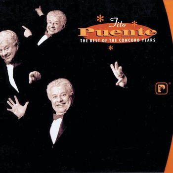 Tito Puente - The Best Of The Concord Years