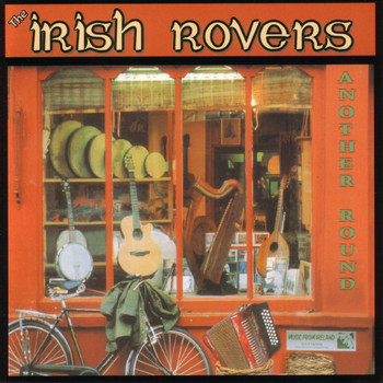 Irish Rovers - Another Round