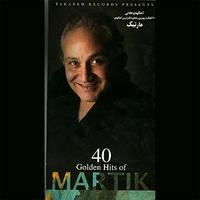 Martik - 40 Golden Hits of Martik