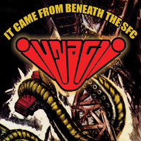 Unagi - It Came From Beneath The SFC