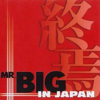 Mr. Big - In Japan
