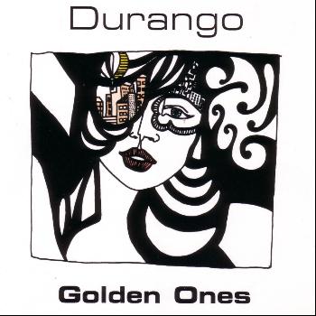 Durango - Golden Ones