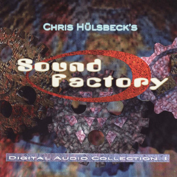 Chris Huelsbeck - Sound Factory - Digital Audio Collection I