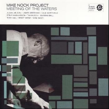 Mike Nock Project - Meeting of the Waters