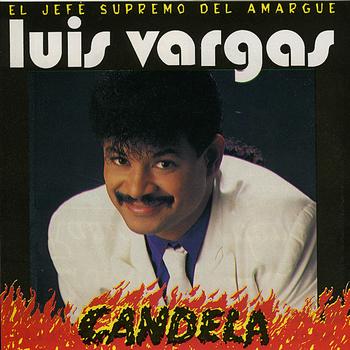 Luis Vargas - Candela