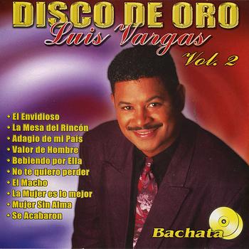 Luis Vargas - Disco de Oro Vol. 2