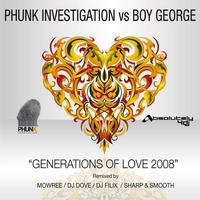 Phunk Investigation, Boy George - Generations Of Love 2008