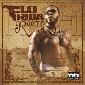 Flo Rida - R.O.O.T.S. (Explicit)