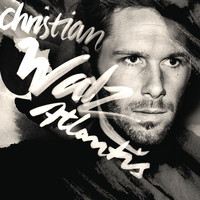 Christian Walz - Atlantis (Radio Version)