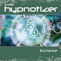 Isaak Hypnotizer - Eclipse