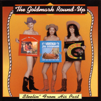 Joe Goldmark - Goldmark Round-Up - Steelin' From His Past