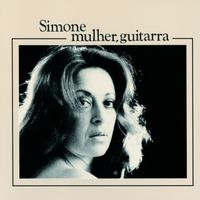 Simone de Oliveira - Mulher, Guitarra