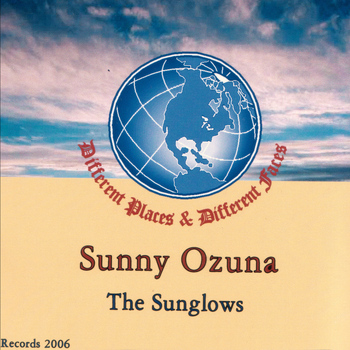 Sunny Ozuna - Different Places & Diffferent Faces