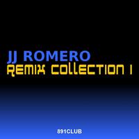 JJ Romero - JJ Romero - Remix Collection 1