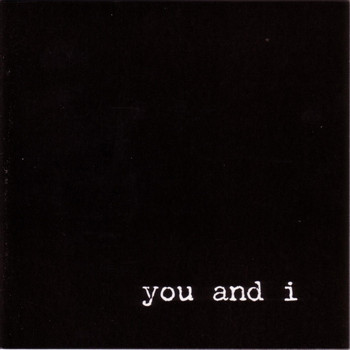 You And I - Discography