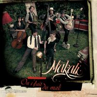 Makali - On S'Fait Du Mal